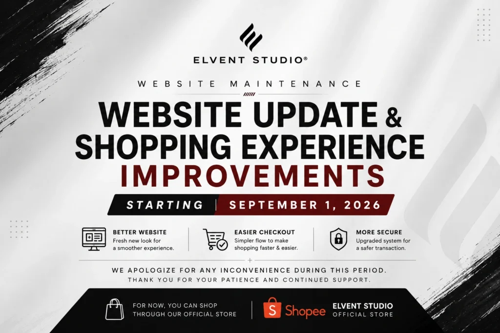 ELVENT STUDIO Website Maintenance: Website Update & Shopping Experience Improvements Starting September 1, 2026
